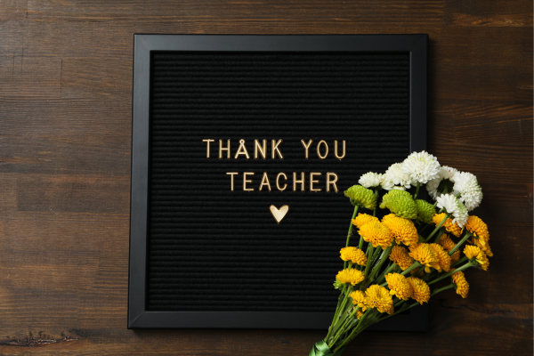 Flower bouquet with the words Thank You Teacher next to it